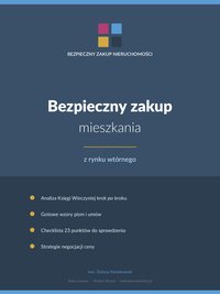 Bezpieczny Zakup Mieszkania na rynku w›tórnym - Dariusz Kwiatkowski - ebook