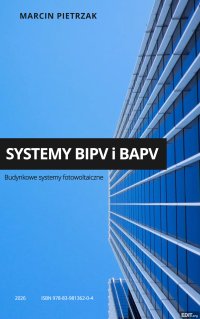Systemy BIPV i BAPV - Marcin Pietrzak - ebook