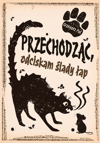 Przechodząc, odciskam ślady łap - Grzegorz Pul - ebook