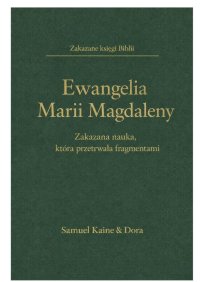 Ewangelia Marii Magdaleny - Samuel Kaine - ebook