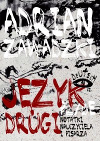 Język drugi - Adrian Zawadzki - ebook