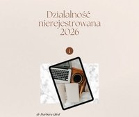 Działalność nierejestrowana 2026 - dr Barbara Głód - ebook
