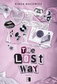 The Lost Way - Kinga Macowicz - ebook