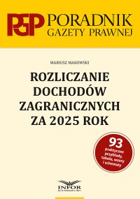 Rozliczanie dochodów zagranicznych za 2025 rok - Mariusz Makowski - ebook