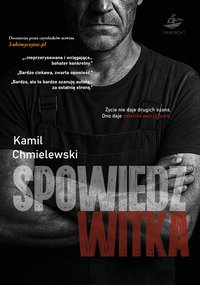 Spowiedź Witka - Kamil Chmielewski - audiobook