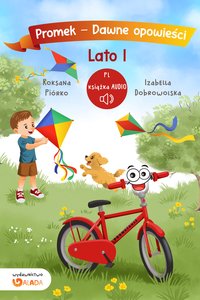 Promek – Dawne opowieści. Lato I - Roksana Piórko - audiobook