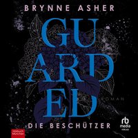 Guarded - Brynne Asher - audiobook