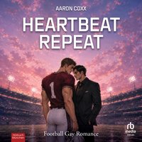 Heartbeat Repeat - Aaron Coxx - audiobook
