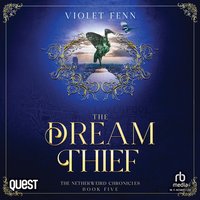 The Dream Thief - Violet Fenn - audiobook