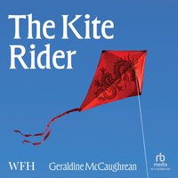 The Kite Rider - Geraldine McCaughrean - audiobook