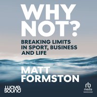Why Not? - Matt Formston - audiobook