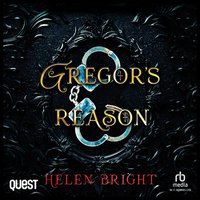 Gregor's Reason - Helen Bright - audiobook