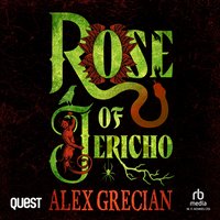 Rose of Jericho - Alex Grecian - audiobook
