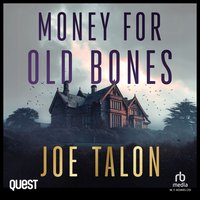 Money for Old Bones - Joe Talon - audiobook