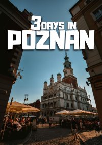 3 days in Poznan - Jakub Strzelecki - ebook