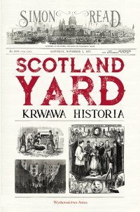 Scotland Yard Krwawa historia - Simon Read - ebook