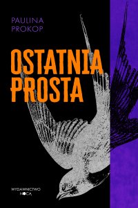 Ostatnia Prosta - Paulina Prokop - ebook