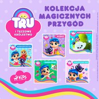 Tru i Tęczowe Królestwo. Kolekcja magicznych przygód - Guru Studio - audiobook