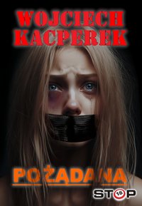 Pożądana - Wojciech Kacperek - ebook