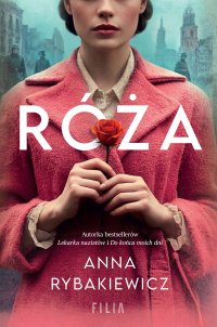 Róża - Anna Rybakiewicz - ebook