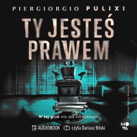 Ty jesteś prawem - Piergiorgio Pulixi - audiobook