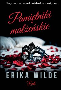 Pamiętniki małżeńskie - Erika Wilde - ebook