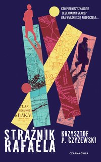 Strażnik Rafaela - Krzysztof Czyżewski - ebook