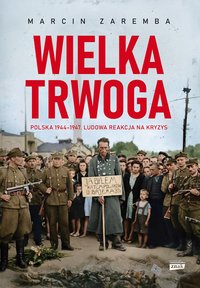 Wielka Trwoga - Marcin Zaremba - ebook