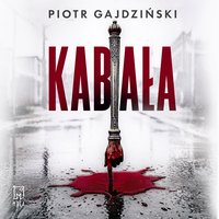 Kabała - Piotr Gajdziński - audiobook