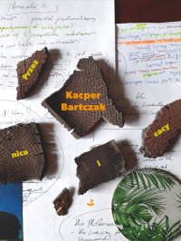 Przez nica i cacy - Kacper Bartczak - ebook