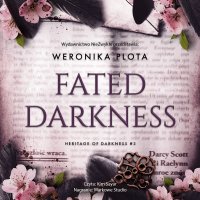 Fated Darkness - Weronika Plota - audiobook