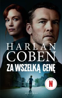 Za wszelką cenę. Wydanie filmowe - Harlan Coben - ebook