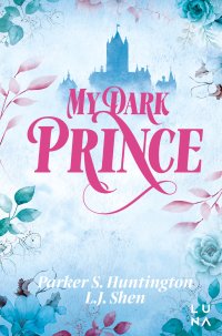 My Dark Prince - L.J. Shen - ebook