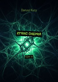 ZTRHC CHEMIA - Dariusz Kucy - ebook