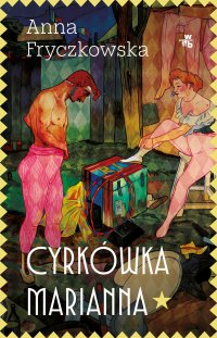 Cyrkówka Marianna - Anna Fryczkowska - ebook