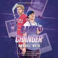 Game Changer - Rachel Reid - audiobook