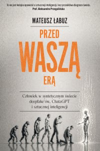 Przed waszą erą - Mateusz Łabuz - ebook