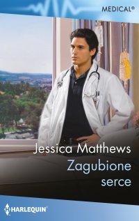 Zagubione serce - Jessica Matthews - ebook