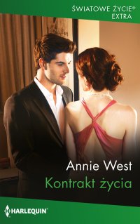 Kontrakt życia - Annie West - ebook