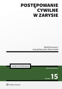 Postępowanie cywilne w zarysie - Witold Broniewicz - ebook