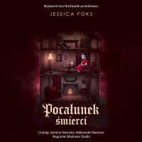 Pocałunek śmierci - Jessica Foks - audiobook