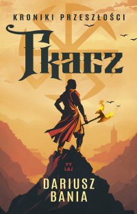 Tkacz - Dariusz Bania - ebook