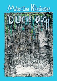 Duch Olch - Marcin Krzesiński - ebook