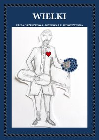 Wielki - Agnieszka E. Woszczyńska - ebook