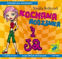 Kochana rodzinka i ja - Natalia Rolleczek - audiobook