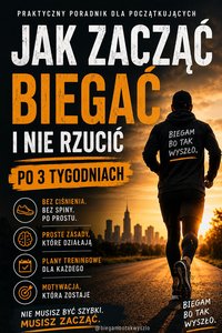 Jak zacząć biegać i nie rzucić po 3 tygodniach - Łukasz Nester - ebook