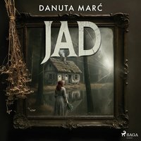 Jad - Danuta Marć - audiobook