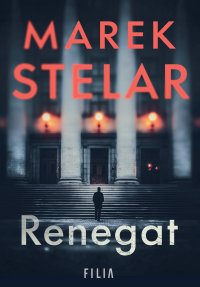 Renegat - Marek Stelar - ebook