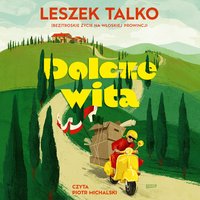 Dolcze wita - Leszek Talko - audiobook