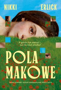 Pola makowe - Nikki Erlick - ebook